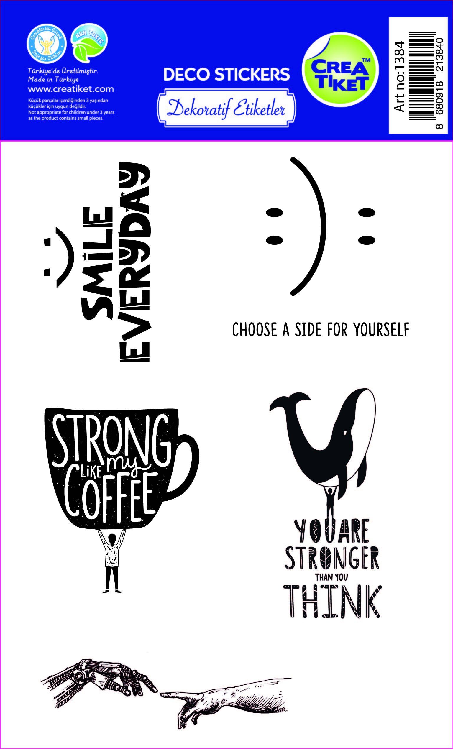 Smile Everyday Kabartmalı Dekoratif Sticker